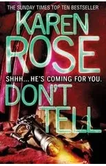 Don't Tell (The Chicago Series Book 1)