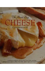 The Great Big Cheese Cookbook