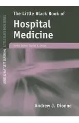 Little Black Book Of Hospital Medicine
