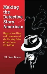 Making the Detective Story American