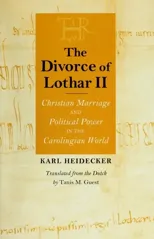 The Divorce of Lothar II