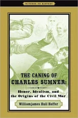 The Caning of Charles Sumner