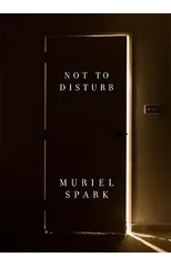 Not to Disturb
