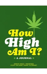 How High Am I? Journal