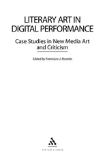 Literary Art in Digital Performance