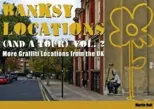 Banksy Locations (and a Tour)