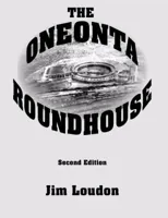 The Oneonta Roundhouse