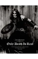 Only Death is Real