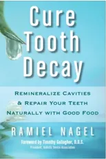Cure Tooth Decay