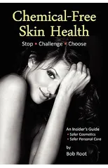 Chemical-Free Skin Health