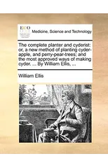 The Complete Planter and Cyderist