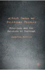 Albert Camus as Political Thinker