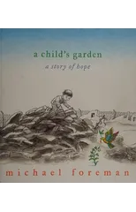 A Child's Garden