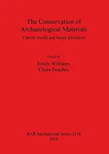 The Conservation of Archaeological Materials