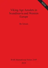 Viking Age Amulets in Scandinavia and Western Europe