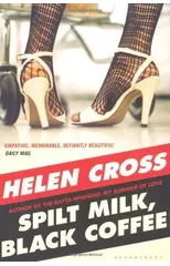 Spilt Milk, Black Coffee