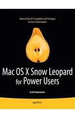 Mac OS X Snow Leopard for Power Users