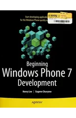Beginning Windows Phone 7 Development