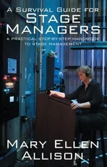 A Survival Guide for Stage Managers