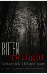 Bitten by Twilight