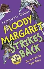 Moody Margaret Strikes Back