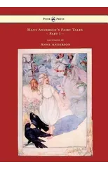 Hans Andersen's Fairy Tales Illustrated By Anne Anderson - Part I