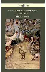 Hans Andersen's Fairy Tales Illustrated In Black And White By Milo Winter