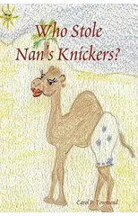 Who Stole Nan's Knickers?