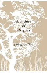 A Fiddle of Rogues