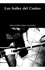 Los bailes del Casino