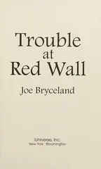 Trouble at Red Wall