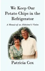 We Keep Our Potato Chips in the Refrigerator