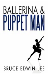 Ballerina & Puppet Man