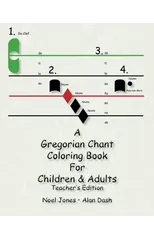 A Gregorian Chant Coloring Book For Children & Adults