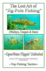 The Lost Art of Jig-Pole Fishing