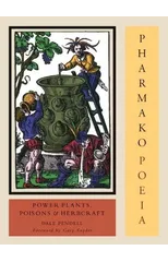 Pharmako/Poeia, Revised and Updated