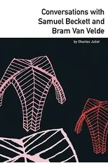Conversations with Samuel Beckett and Bram Van Velde