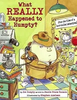What Really Happened to Humpty?