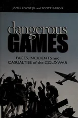 Dangerous Games