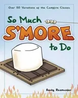 So Much S'more to Do