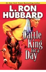Cattle King for a Day