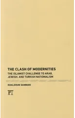 Clash of Modernities