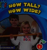 How Tall? How Wide?