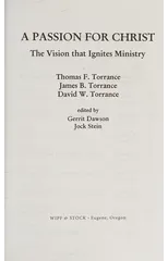 A Passion for Christ