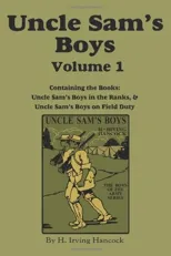 Uncle Sam's Boys, Volume 1