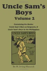 Uncle Sam's Boys, Volume 2