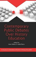 Contemporary Public Debates Over History Education