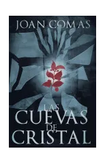 Las Cuevas de Cristal