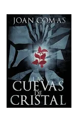 Las Cuevas de Cristal