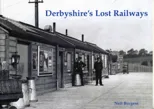 Derbyshire's Lost Railways